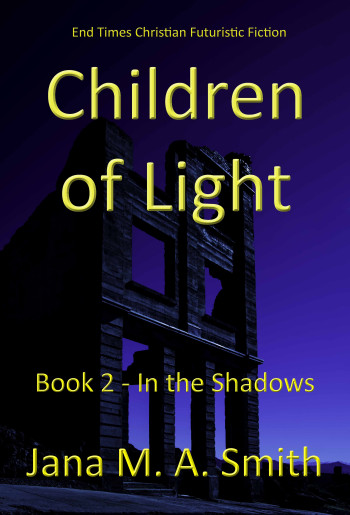 Children of Light - Book 2 - In the Shadows