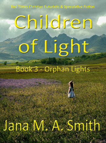 Children of Light - Book 3 - Orphan Lights