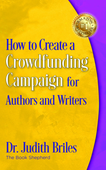 How to Create Crowdfunding Success for Authors and Writers