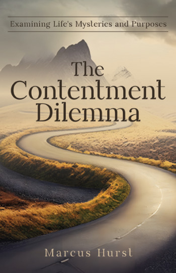 The Contentment Dilemma
