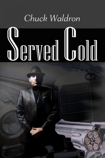 SERVED COLD