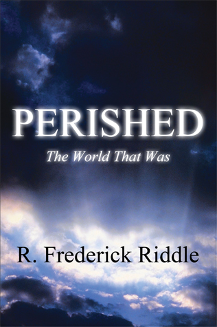 Perished: The World That Was