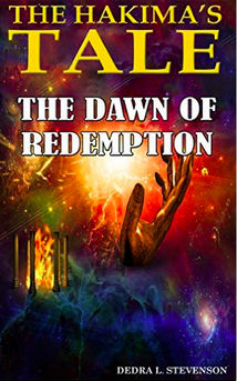 The Hakima's Tale:  The Dawn of Redemption