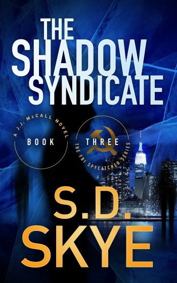 The Shadow Syndicate (A J.J. McCall Novel #3)