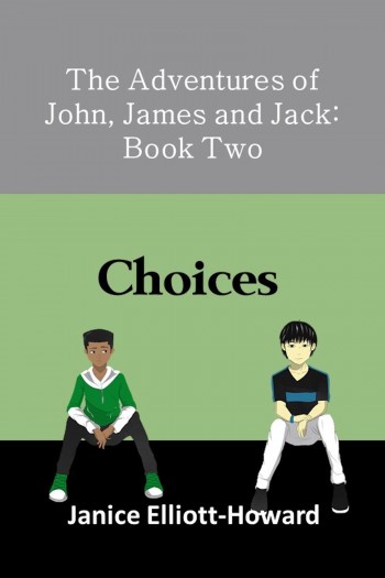 The Adventures of John, James and Jack: Book Two