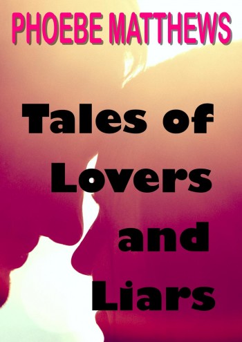 Tales of Lovers and Liars