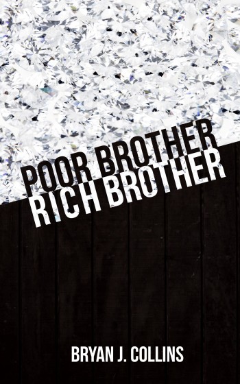 Poor Brother, Rich Brother