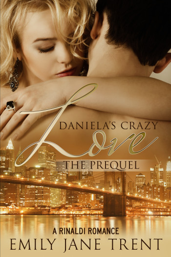 Daniela’s Crazy Love: The Prequel