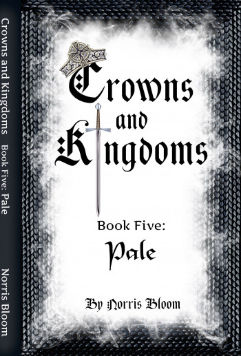 Crown and Kingdoms: Book 5 Pale