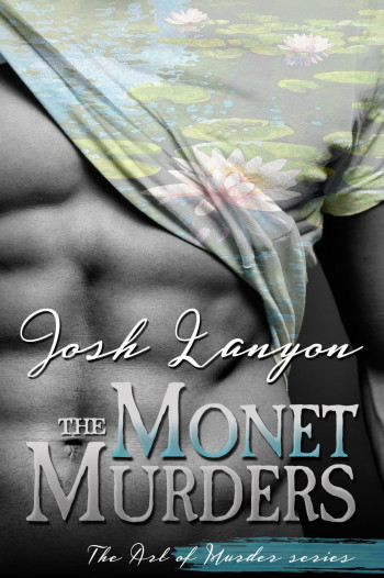 The Monet Murders (The Art of Murder Book II)