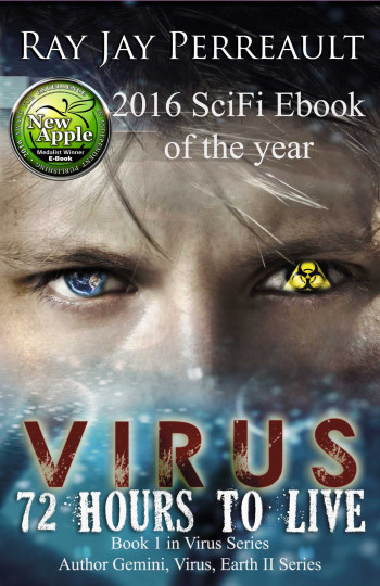Virus: 72 Hours to live (Volume 1)
