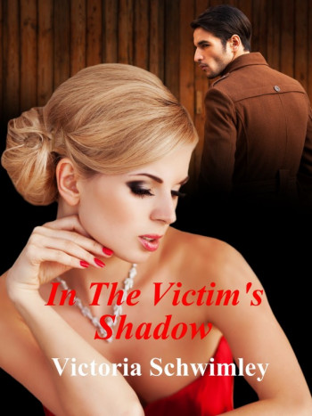 In The Victim's Shadow