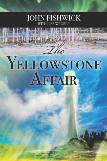 The Yellowstone Affair