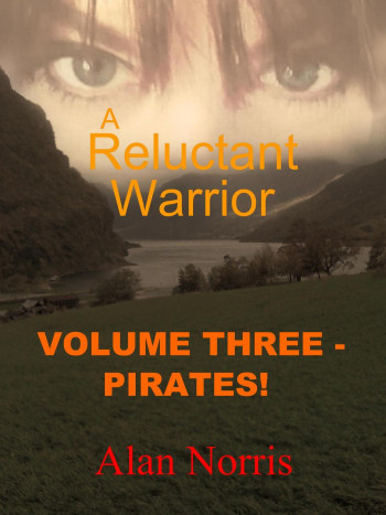Pirates! (A Reluctant Warrior, #3)