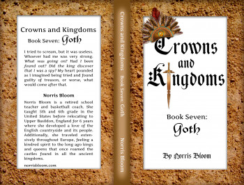 Crowns and Kingdoms Goth: Book seven of the Secret Cottage Series