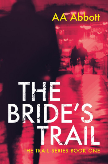 The Bride's Trail (The Trail Series, #1)