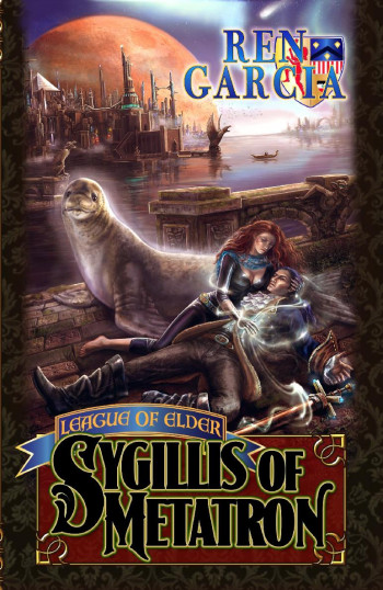 The League of Elder: Sygillis of Metatron