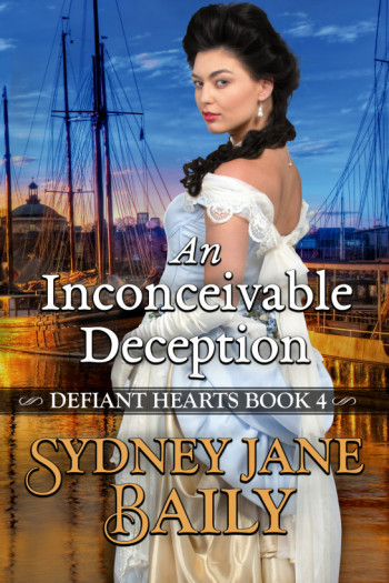 An Inconceivable Deception (Defiant Hearts Book 4)