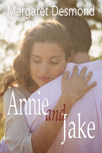 Annie and Jake (King's Valley, #4)