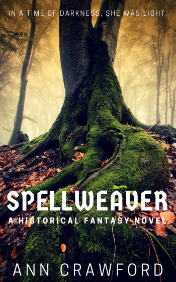Spellweaver: A Historical Fantasy Novel
