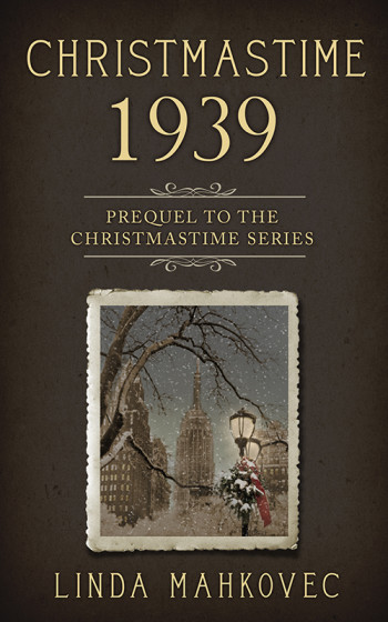 Christmastime 1939: Prequel to the Christmastime Series