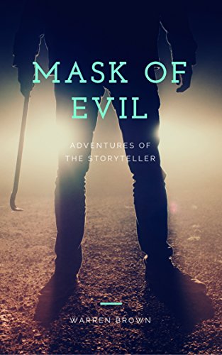Mask of Evil- 2018