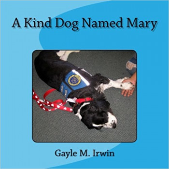 A Kind Dog Named Mary