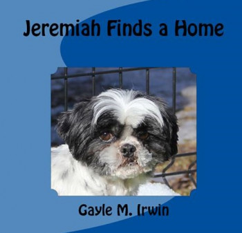 Jeremiah Finds a Home