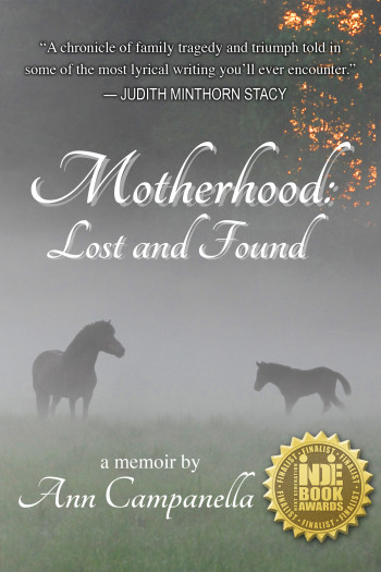 Motherhood: Lost and Found