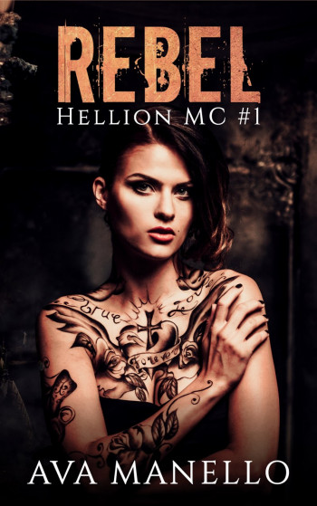 Rebel: Hellion MC #1
