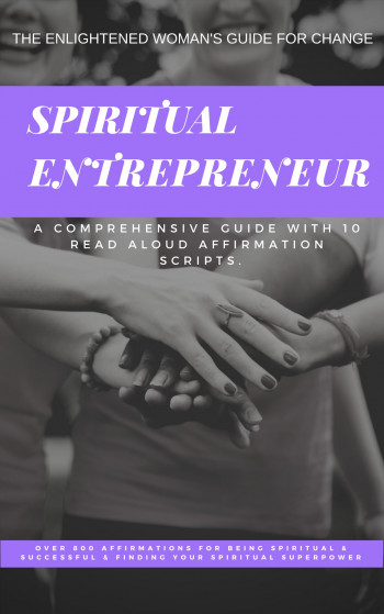 The Enlightened Woman's Guide Spiritual Entrepreneur 2 12
