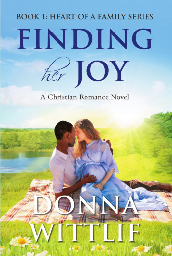 Finding Her Joy: Book 1 of Heart of A Family Series