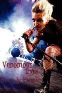 Venomous Lives