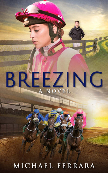 Breezing: A Novel
