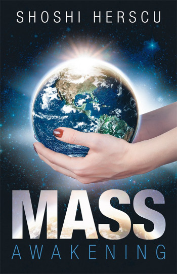 The Mass Awakening of Humanity