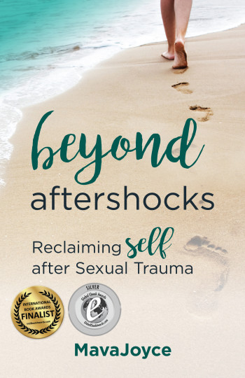 Beyond Aftershocks: Reclaiming Self after Sexual Trauma