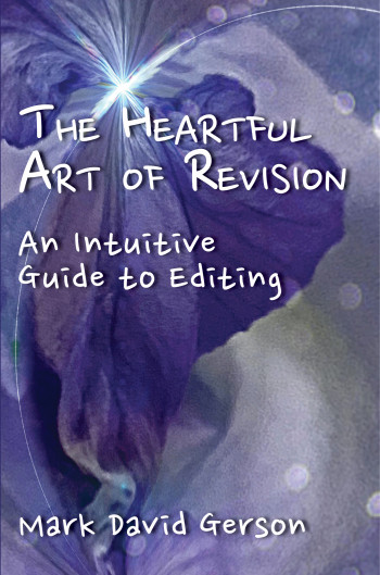 The Heartful Art of Revision
