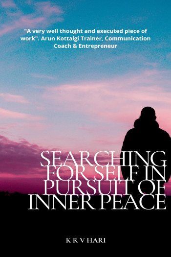 Searching for Self – in Pursuit of Inner Peace