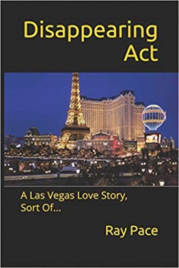 Disappearing Act: A Las Vegas Love Story, Sort Of...