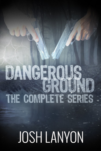 Dangerous Ground: The Complete Series