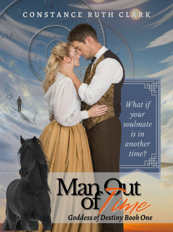 Man Out of TIme: Goddess of Destiny Book One