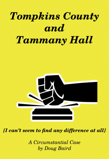 “Tompkins County and Tammany Hall” – Preface