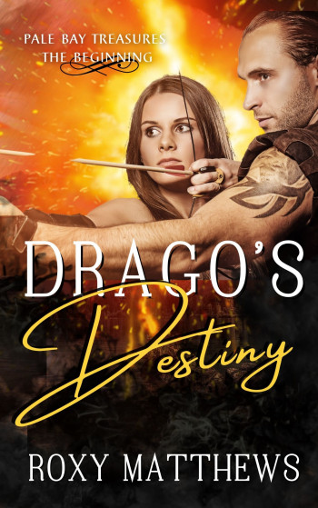 Drago's Destiny