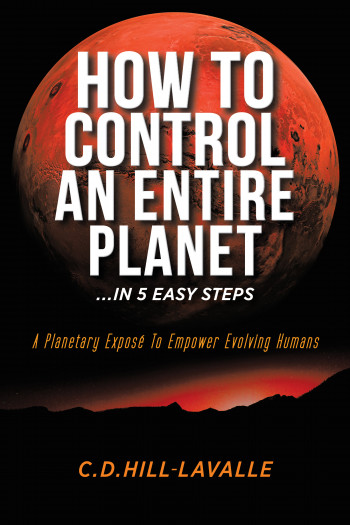 How to Control an Entire Planet... in 5 Easy Steps