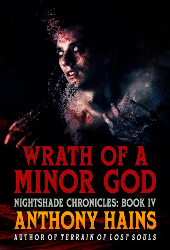 Wrath of a Minor God
