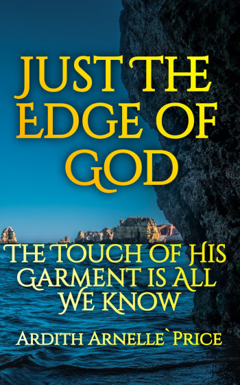 Just The Edge of God