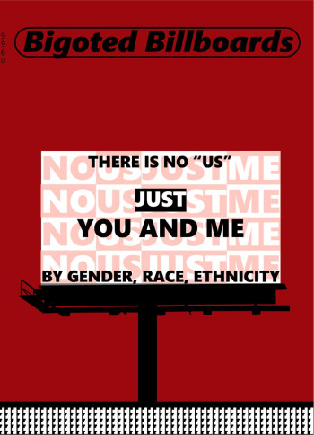 Bigoted Billboard: “There is no ‘us’”