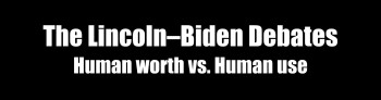 “The Lincoln–Biden Debates”