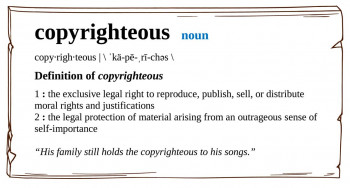 New Word: “Copyrighteous”
