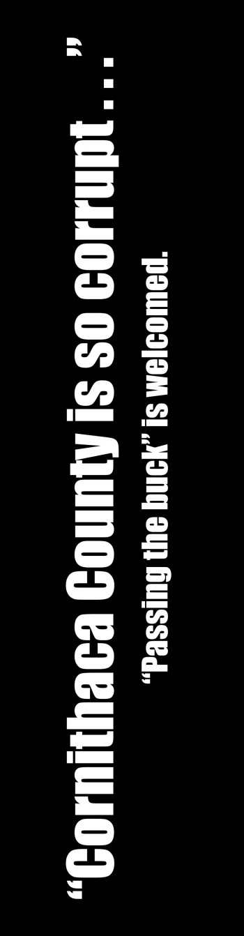  “Cornithaca County is so corrupt . . .” 5